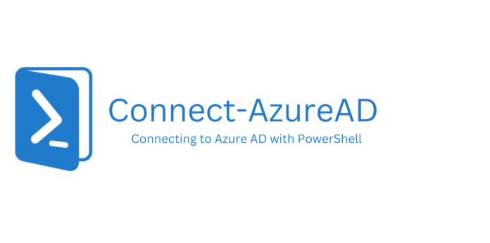 Connect Azure AD with PowerShell